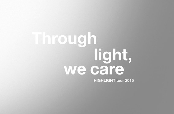 Highlight Tour: Through light we care 